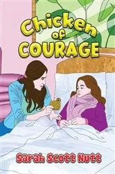 Book cover of Chicken of Courage by Unknown