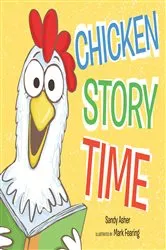 Book cover of Chicken Story Time by Sandy Asher