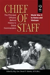 Book cover of Chief of Staff, Vol. 2 by David T Zabecki