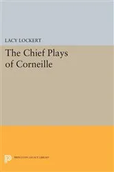 Book cover of Chief Plays of Corneille by Pierre Corneille