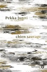 Book cover of Chien sauvage by Pekka Juntti