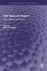 Book cover of Child Abuse and Neglect by Unknown