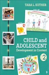 Book cover of Child and Adolescent Development in Context (2nd ed.) by Tara L. Kuther