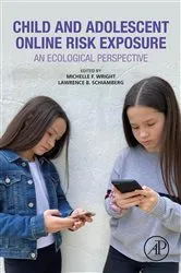 Book cover of Child and Adolescent Online Risk Exposure by Michelle F. Wright