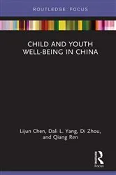Book cover of Child and Youth Well-being in China by Lijun Chen