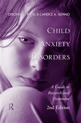 Book cover of Child Anxiety Disorders (2nd ed.) by Deborah C. Beidel