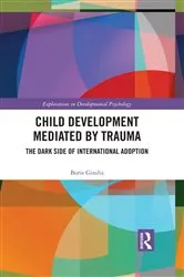 Book cover of Child Development Mediated by Trauma by Boris Gindis