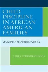 Book cover of Child Discipline in African American Families by Carla Adkison-Johnson