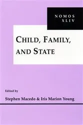 Book cover of Child, Family and State by Unknown