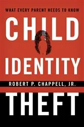 Book cover of Child Identity Theft by Unknown