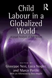 Book cover of Child Labour in a Globalized World by Unknown