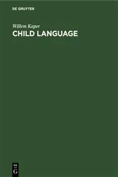 Book cover of Child Language by Unknown