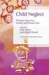 Book cover of Child Neglect by Moira Walker