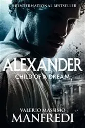 Book cover of Child of a Dream by Valerio Massimo Manfredi