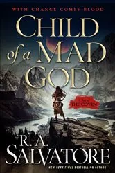 Book cover of Child of a Mad God by R. A. Salvatore