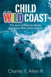 Book cover of Child of the Wild Coast by Allen, Charles, E.