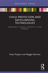 Book cover of Child Protection and Safeguarding Technologies by Maggie Brennan