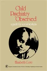 Book cover of Child Psychiatry Observed by Elizabeth Gore