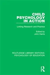 Book cover of Child Psychology in Action by John Harris