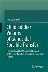 Book cover of Child Soldier Victims of Genocidal Forcible Transfer by Unknown