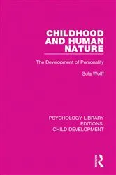 Book cover of Childhood and Human Nature by Sula Wolff