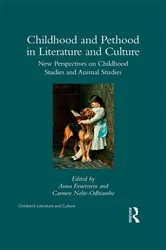 Book cover of Childhood and Pethood in Literature and Culture by Anna Feuerstein