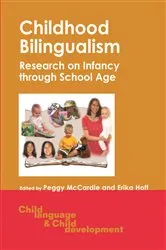 Book cover of Childhood Bilingualism by Peggy McCardle