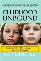 Book cover of Childhood Unbound by Ron Taffel