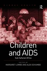 Book cover of Children and AIDS by Margaret Lombe