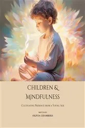 Book cover of Children and Mindfulness by Unknown