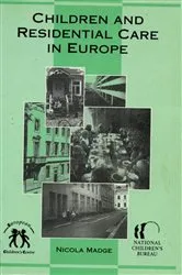 Book cover of Children and Residential Care in Europe by Nicola Madge
