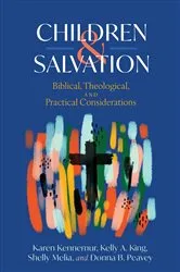 Book cover of Children and Salvation by Karen Kennemur