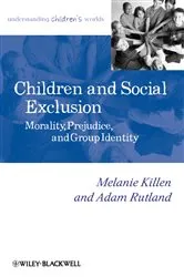Book cover of Children and Social Exclusion by Melanie Killen