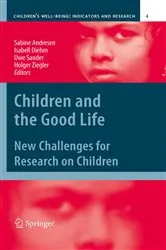 Book cover of Children and the Good Life by Sabine Andresen