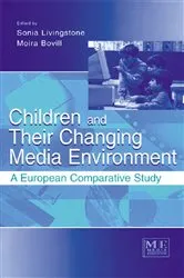 Book cover of Children and Their Changing Media Environment by Sonia Livingstone
