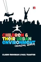Book cover of Children and their Urban Environment by Claire Freeman