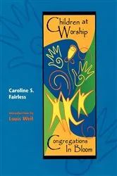 Book cover of Children at Worship by Caroline S. Fairless