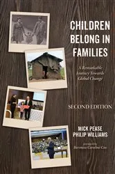 Book cover of Children Belong in Families, Second Edition by Mick Pease