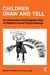 Book cover of Children Draw And Tell by Marvin Klepsch