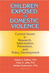 Book cover of Children Exposed to Domestic Violence by Peter Jaffe