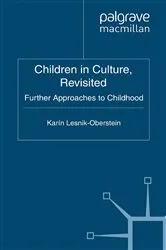 Book cover of Children in Culture, Revisited by K. Lesnik-Oberstein