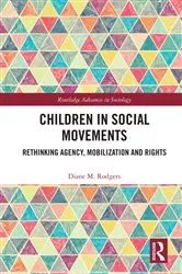 Book cover of Children in Social Movements by Diane Rodgers