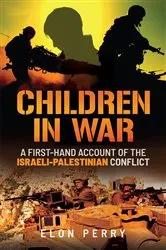Book cover of Children in War by Elon Perry