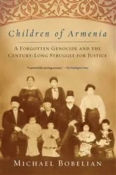 Book cover of Children of Armenia by Michael Bobelian