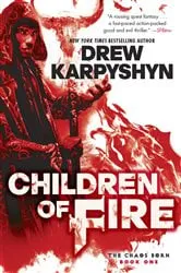 Book cover of Children of Fire by Drew Karpyshyn