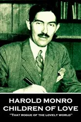 Book cover of Children of Love by Harold Munro