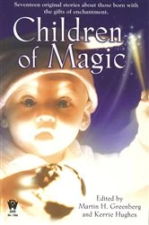 Book cover of Children of Magic by Martin H. Greenberg