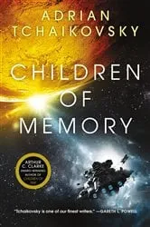 Book cover of Children of Memory by Adrian Tchaikovsky