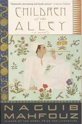 Book cover of Children of the Alley by Naguib Mahfouz