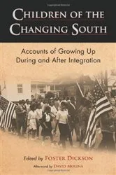 Book cover of Children of the Changing South by Foster Dickson